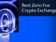 The Best Zero Fee Crypto Exchanges for Smart Traders In 2025
