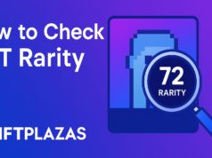 How to Check NFT Rarity – Everything You Need To Know