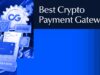 Best Crypto Payment Gateway for Businesses in 2026