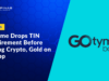 GoTyme Drops TIN Requirement for Activating GoCrypto, Gold Investing on Its App