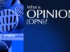 What Is Opinion (OPN)? Review of Opinion & OPN Utility Token