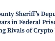 Former LA Deputy Sentenced to 5 Years in ‘Crypto Godfather’ Extortion Case