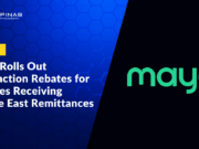 Maya Rolls Out Transaction Rebates for Families Receiving Middle East Remittances