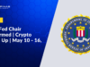 New Fed Chair Confirmed | Crypto Catch Up | May 10 – 16, 2026
